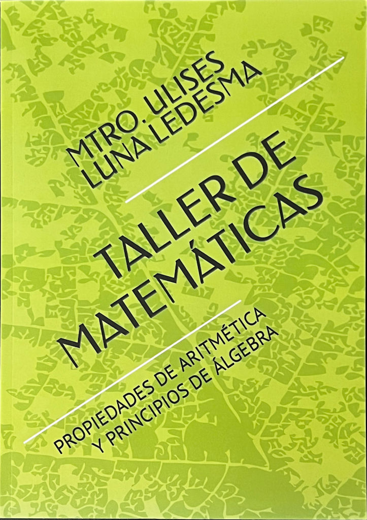 Autor Ulises Luna Taller de Matematicas Atlanta Latinos Magazine